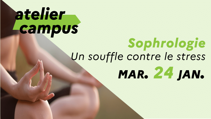 Sophrologie 1 Atelier vie de campus sophrologie