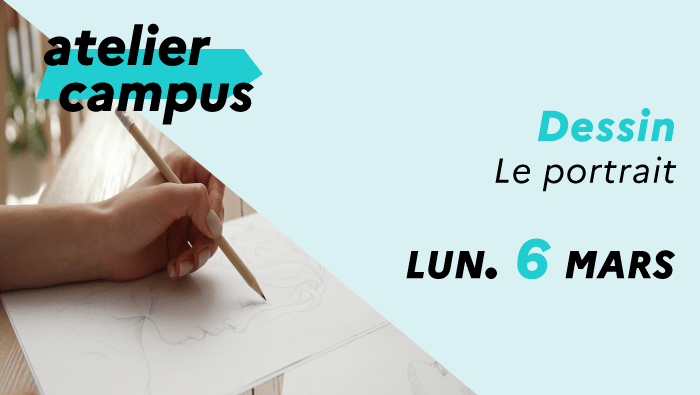 Atelier campus dessin 6 mars 2023