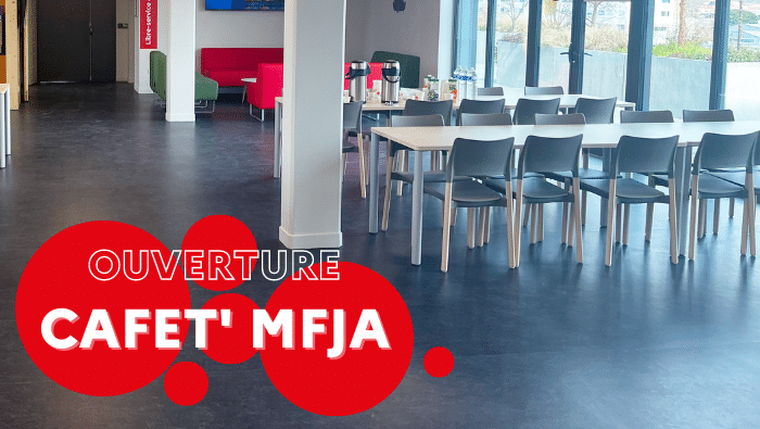 Ouverture de la Cafet' MFJA 1 Ouverture Cafet' MFJA