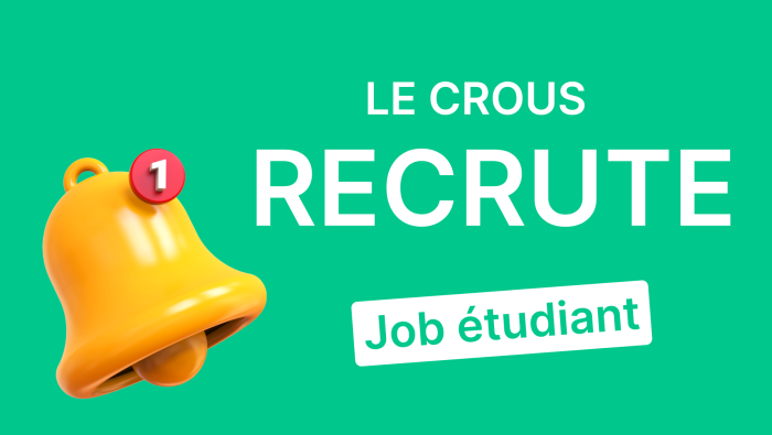 le Crous recrute des ambassadeur étudiant, c'est un job étudiant