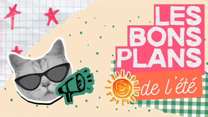 Les bons plans étudiants de l'été ! 1 Actu bons plans de lete 26 ok