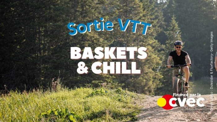 Baskets & Chill - Randonnée VTT 1 BetC Sortie VTT